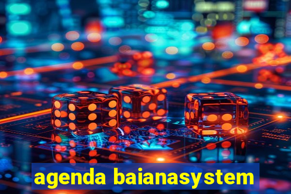 agenda baianasystem